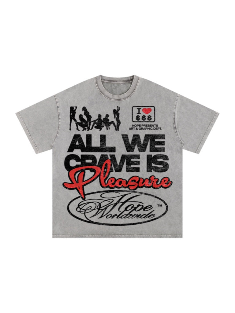 “Pleasure” Tee