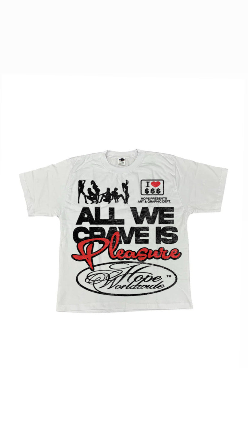 “Pleasure” Tee
