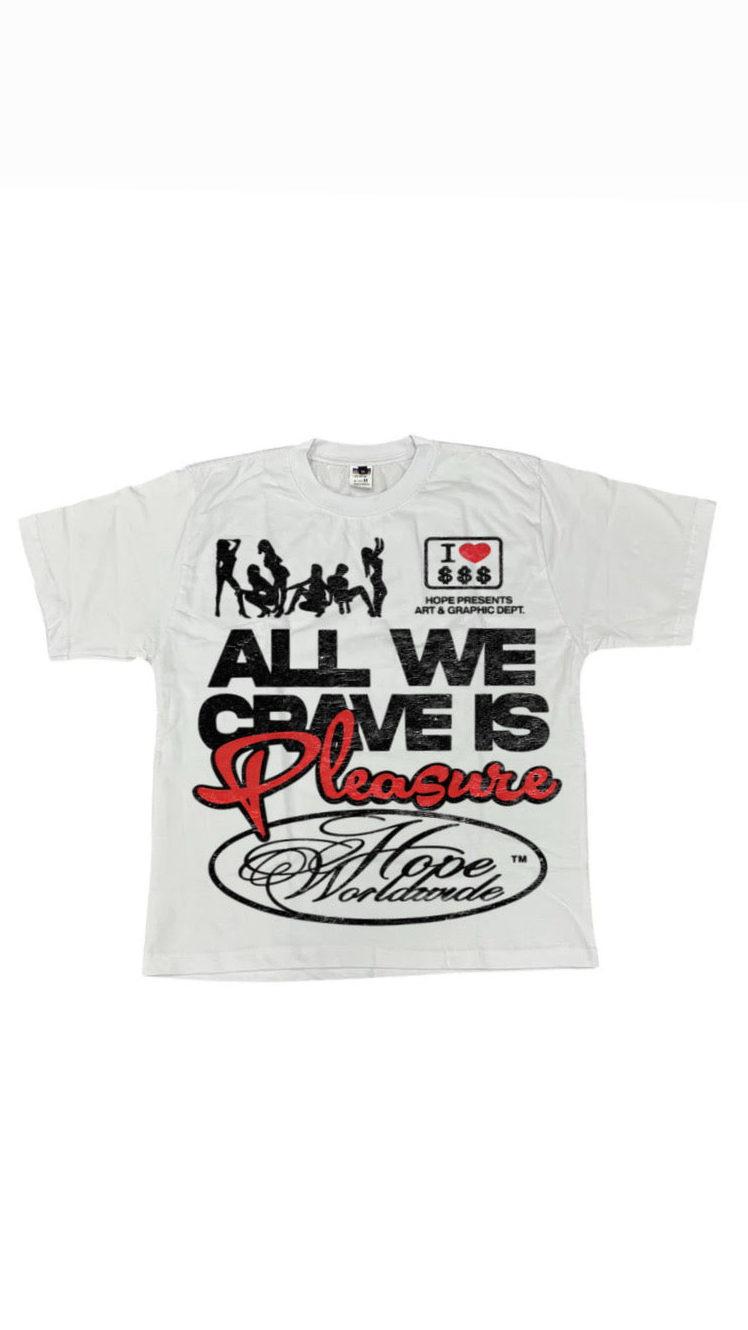 “Pleasure” Tee